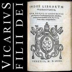 Vicarivs Filii Dei : Index Librorum Prohibitorum